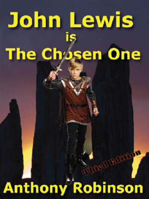 cover image of John Lewis Is the Chosen One